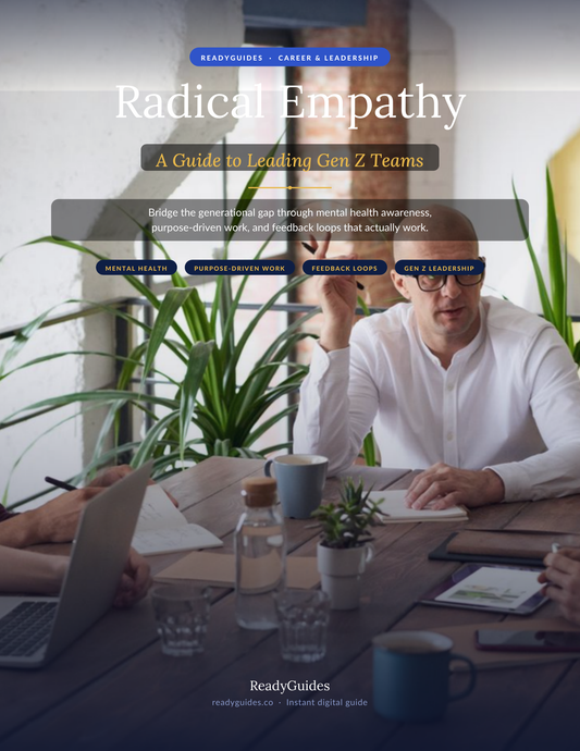 Radical Empathy: A Guide to Leading Gen Z Teams